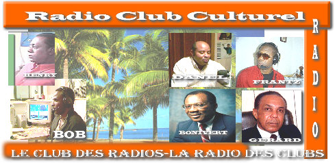 24 Hr. Radio Club Culturel. Radios: Compas, Coin des artistes, Haiti Amerique, Noubouke, Radio Maxima, WLQY Dot com