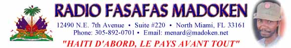 . Radio Fasafas Madoken. Notre mission est d'éduquer sur la morale, le social, l'identité culturelle et la  politique. Nous vous tenons informés, car l'information est une puissance
