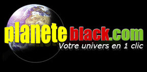 Pourquoi ce nouveau site ? En quoi consiste-t-il ?  Loin de tout ce que vous connaissez déjà, Planeteblack.com est effectivement un nouveau site qui se propose de vous faire vivre une expérience inédite jusqu'alors. En effet, notre équipe s'est fixée pour principale mission de promouvoir la culture black dans toute son étendue et sa diversité. Par culture black, on sous-entend culture africaine, caribéenne, guyanaise, afro-américaine, malgache, réunionnaise etc. - A qui s'adresse planeteblack.com ?   Nous ne mettons aucune barrière à la culture, quelle que soit sa provenance. Il en est de même pour notre public Le site s'adresse à tous ceux qui se reconnaissent dans cette culture ou qui s'y intéressent de près ou de loin. - Qu'est ce qui vous différencie des autres sites existants sur la culture afro ?  Outre la diversité que regroupe le mot black, le champ d'action de planèteblack.com est très vaste et peut se résumer en trois idées fortes :Tout d'abord, informer chaque semaine ses internautes de l'actualité culturelle et leur proposer de cette façon les nouveautés littéraires, cinématographiques, musicales et artistiques. Parallèlement à ces événements seront associés des interviews d'artistes et de personnalités en fonction de cette actualité.Ensuite, leur suggérer un large éventail d'idées de sorties, parce qu'il est important de faire valoir les nombreuses ressources dont nous disposons et rétablir les faux-semblants. Nos internautes disposeront donc d'informations régulièrement mises à jour sur les concerts , les festivals , le théâtre , les expositions , les soirées ainsi que les restaurants .Enfin, être à leur écoute , parce que ce site leur est entièrement consacré. Tous les visiteurs de planèteblack.com, pourront librement s'exprimer dans la lettre ouverte , le blog et disposeront également d'un chat , d'une galerie photos mais aussi de leurs talents que nous mettrons en valeur. Nos membres étant privilégiés, nous leur réservons un traitement privilégié qui comprend de très nombreux avantages…  - Un dernier mot ?  A l'heure actuelle, notre site est en plein envol mais vous pourrez retrouvez au cours des semaines à venir de nombreuses rubriques alors n'hésiterez pas à nous faire part d'ores et déjà de vos suggestions. 