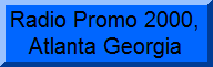 Radio Promo 2000, Atlanta Georgia
