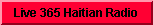 Live 365 Haitian Radio