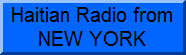 Radio haitienne emettant de NEWYORK
