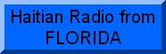 Radio haitienne emettant de LA FLORIDE